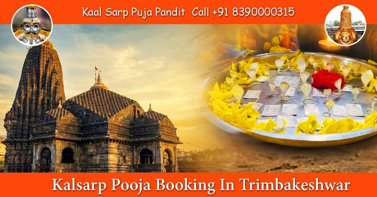 Kalsarp Pooja Booking In Trimbakeshwar